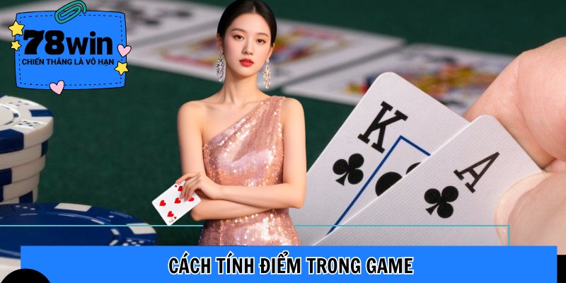 Cách tính điểm trong game